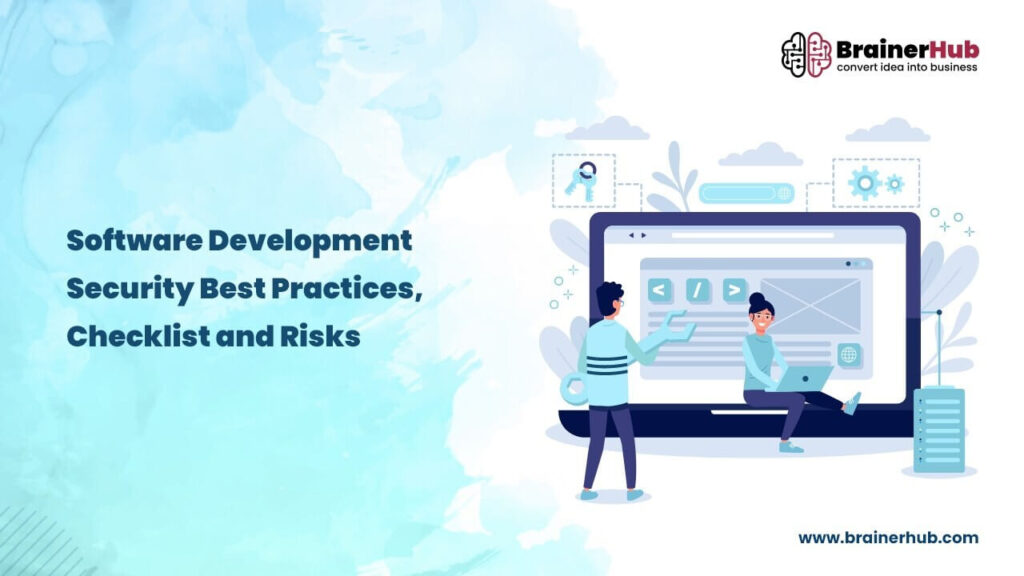 Software Development Security Best Practices, Checklist & Risks