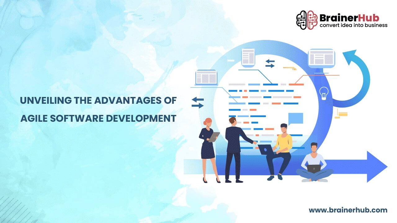 Advantages of Agile Software Development